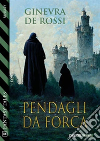 Pendagli da forca. E-book. Formato EPUB ebook
