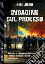 Indagine sul Proceso. E-book. Formato EPUB ebook