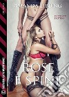 Rose e spine. E-book. Formato EPUB ebook