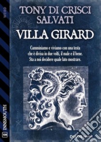 Villa Girard. E-book. Formato EPUB ebook di Tony Di Crisci Salvati