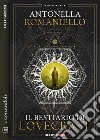 Il bestiario di Lovecraft. E-book. Formato EPUB ebook