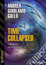 Time Collapsed. E-book. Formato EPUB