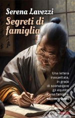 Segreti di famiglia. E-book. Formato EPUB