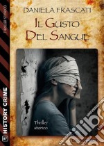 Il gusto del sangue. E-book. Formato EPUB ebook