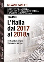 L&apos;Italia dal 2017 al 2018 / I. E-book. Formato EPUB ebook