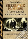 Sherlock Holmes e l&apos;avventura del minatore mattiniero. E-book. Formato EPUB ebook