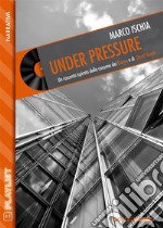 Under pressure. E-book. Formato EPUB ebook