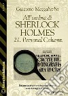 All&apos;ombra di Sherlock Holmes - 21. Personal  Column. E-book. Formato EPUB ebook