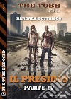 Il presidio - parte IV. E-book. Formato EPUB ebook