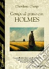 Campo di grano con Holmes. E-book. Formato EPUB ebook di Giordano Giorgi