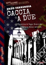 Caccia a due. E-book. Formato EPUB ebook