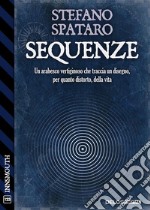 Sequenze. E-book. Formato EPUB ebook