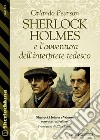 Sherlock Holmes e l’avventura dell’interprete tedesco. E-book. Formato EPUB ebook