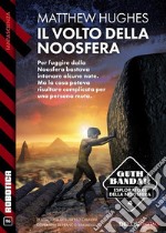 Il volto della Noosfera. E-book. Formato EPUB ebook