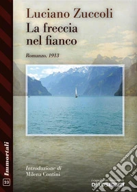 La freccia nel fianco. E-book. Formato EPUB ebook