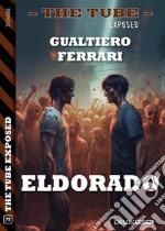 Eldorado. E-book. Formato EPUB ebook