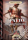 Il patto insanguinato. E-book. Formato EPUB ebook