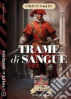 Trame di sangue. E-book. Formato EPUB ebook