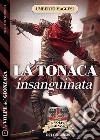 La tonaca insanguinata. E-book. Formato EPUB ebook