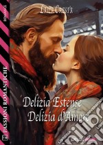 Delizia Estense, Delizia d’Amore. E-book. Formato EPUB ebook