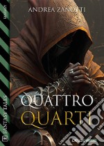 Quattro Quarti. E-book. Formato EPUB ebook