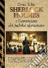 Sherlock Holmes e l&apos;avventura del judoka sfortunato. E-book. Formato EPUB ebook