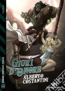 Giurì d'onore. E-book. Formato EPUB ebook di Alberto Costantini