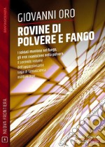 Rovine di polvere e fangoXipe 2. E-book. Formato EPUB