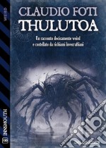 Thulutoa. E-book. Formato EPUB ebook