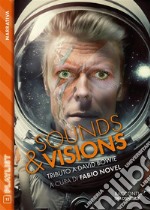 Sounds &amp; Visions. Tributo a David Bowie. E-book. Formato EPUB ebook