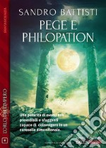 Pege e Philopation. E-book. Formato EPUB ebook