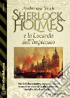 Sherlock Holmes e la Locanda dell&apos;Impiccato. E-book. Formato EPUB ebook