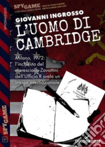 L'uomo di Cambridge. E-book. Formato EPUB ebook di Giovanni Ingrosso