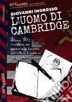 L&apos;uomo di Cambridge. E-book. Formato EPUB ebook