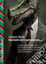 Bestiario del Capitalocene. E-book. Formato EPUB ebook