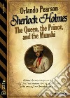 The Queen, the Prince, and the Munshi. E-book. Formato EPUB ebook