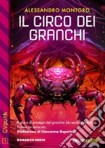 Il circo dei granchi. E-book. Formato EPUB ebook