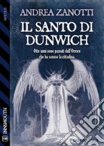 Il Santo di Dunwich. E-book. Formato EPUB ebook