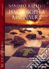 Hagia Sophia Magnaura. E-book. Formato EPUB ebook di Sandro Battisti