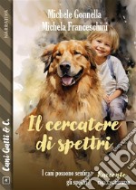 Il cercatore di spettri. E-book. Formato EPUB ebook