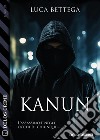 Kanun. E-book. Formato EPUB ebook
