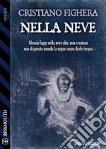 Nella neve. E-book. Formato EPUB ebook