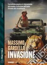 Invasione. E-book. Formato EPUB ebook