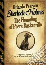 The Hounding of Peers Baskerville. E-book. Formato EPUB ebook