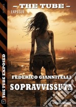 Sopravvissuta. E-book. Formato EPUB ebook