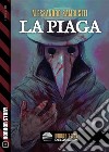 La piaga. E-book. Formato EPUB ebook