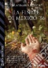 La finale di Mexico '86. E-book. Formato EPUB ebook di Wladimiro Borchi