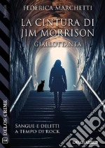 La cintura di Jim Morrison. E-book. Formato EPUB ebook