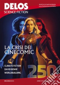 Delos Science Fiction 250. E-book. Formato EPUB ebook di Carmine Treanni