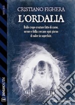 L&apos;ordalia. E-book. Formato EPUB ebook